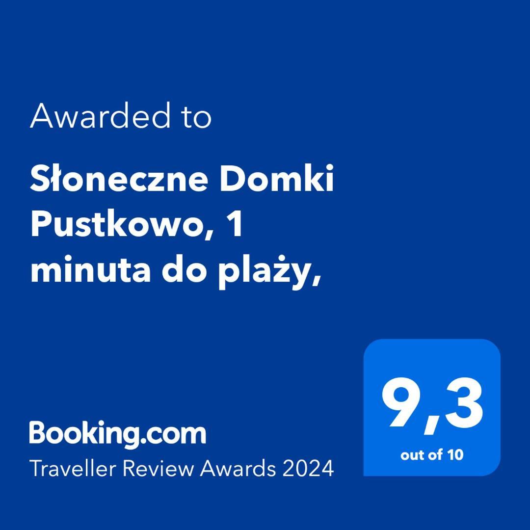 Sloneczne Domki Pustkowo, 1 Minuta Do Plazy, Exterior photo